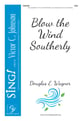 Blow the Wind Southerly SSA choral sheet music cover